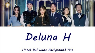 호텔 델루나 BGM(브금) - Deluna H｜Hotel Del Luna background music, Various Artist ost