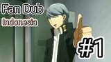 Rencana Oprasi PDKT... Persona 4 the Golden Animation Fan Dub Indo part 1