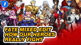 This Is How Our Heroes Really Fight!!! | Fate / Mixed Edit / Battles_1