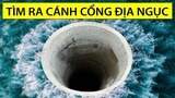 Tìm ra Địa Ngục đáng sợ dưới Hố Tử Thần Sâu Nhất Thế Giới| Hóng Khám Phá