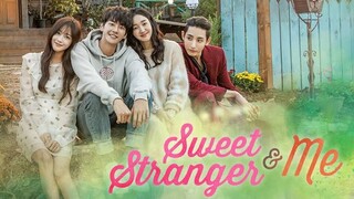 SWEET STRANGER AND ME EP13