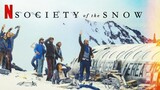 Society Of The Snow 2023
