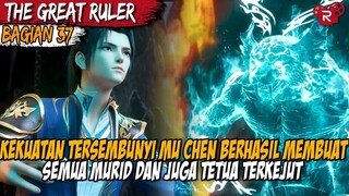 KEKUATAN MU CHEN BERHASIL MEMBUNGKAM SEMUA ORANG YANG MEREMEHKAN DIRINYA - The Great Ruler Part 37