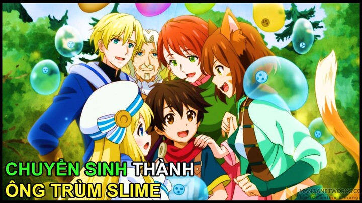Chuyển Sinh Thành Ông Trùm Slime | Tóm Tắt Anime