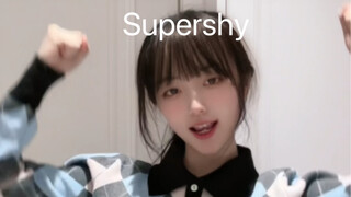 Supershy(///▽///)