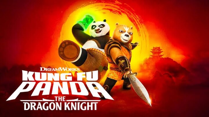 Kung Fu Panda : The Dragon Knight (2022)  Season 1 Episode 10 Sub indo