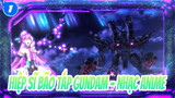 Hiệp sĩ bão táp Gundam - nhạc Anime [kênh Tri.A] Nhảy! Hét lên! Chiến đấu!!!_1