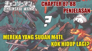 MEREKA INI SIAPA..?? Kok Hidup lagi..??  | Penjelasan Chapter 87-88 Chainsawman Mudah Dipahami.