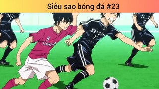 Siêu sao bóng đá p23