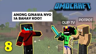 OMOCRAFT #8 NAGING PUTIK BAHAY KO!! || MINECRAFT SMP