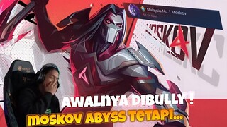 AWALNYA DIBULLY DAN DITOXIC SAMA TEAM! TETAPI INI TERJADI ! MOSKOV ABYSS SKIN !