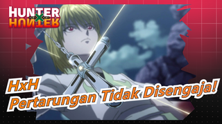 HUNTER×HUNTER|[Semut/Kompilasi Keren]Pertarungan Tidak Disengaja!