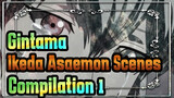 [Gintama] Shinigami Ikeda Asaemon (Compilation 1) | My Favorite Female Character