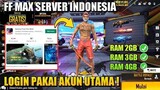 CARA LOGIN FREE FIRE MAX SERVER INDONESIA PAKAI AKUN UTAMA ‼️