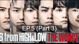6 From High & Low The Worst (2020) ตอนที่ 05 ซับไทย_3