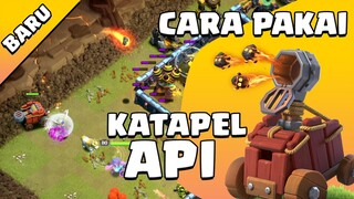 RAHASIA DAN CARA PAKAI KATAPEL API COC INDONESIA