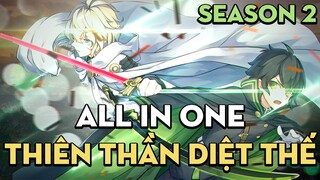 ALL IN ONE "Thiên thần diệt thế" | Season 2 | AL Anime