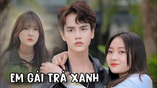 Phim Ngắn | Em Gái Trà Xanh | H&T Official