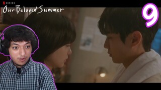 Just Friends - Our Beloved Summer Ep 9 Reaction