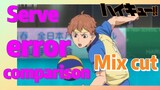 [Haikyuu!!]  Mix cut |  Serve error comparison