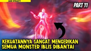 KETIKA SETENGAH JIWA IBLIS MUNCUL - Alur Cerita Donghua #part11