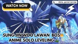 [AMV ] Sung Jin Woo Lawan Bos 🔥 Tonton Sekarang ❗Anime Solo Leveling 🎬