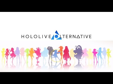 [Hololive Vietsub] Hololive AlternativeーPV2 Full ver