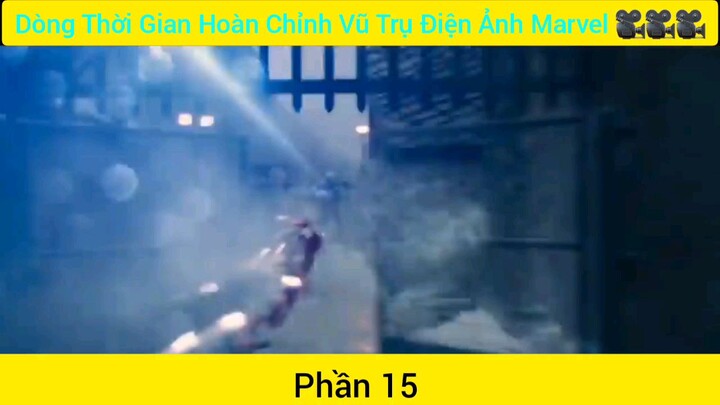 thời gian hoàn chỉnh vũ trụ điện ảnh phần 15