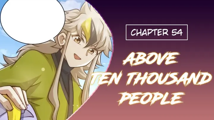 Above Ten Thousand People | Chapter 54 | English | Go, Ao Qing