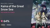 Kaina of the Great Snow Sea(Episode 4)
