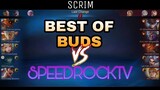 Streamer SPEEDROCKTV vs BEST OF BUDS! | SCRIM