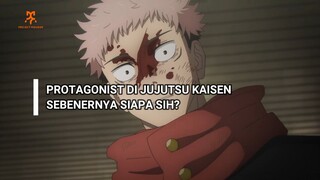 YUJI ITADORI BUKAN PROTAGONIS JUJUTSU KAISEN???