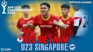 VTV6 trực tiếp U23 Việt Nam vs U23 Singapore (19h00 ngày 19/2). GIẢI BÓNG ĐÁ U23 ĐÔNG NAM Á 2022