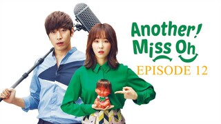 ANOTHER MISS OH Episode 12 Tagalog Dubbed HD