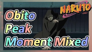 Obito Peak Moment Mixed