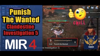 Punish The Wanted (Clandestine Investigation 5) Guide | MIR4 Request Walkthrough #MIR4 Taoist Class