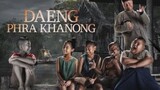 Daeng Phra Khanong thai horror Eng Sub