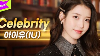 [Kpop] Bản hát live đầu tiên ca khúc mới của IU "Celebrity"