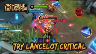 TRY LANCELOT BUILD CRITICAL AUTO 20+KILLS | LANCELOT GAMEPLAY #151 | MOBILE LEGENDS BANG BANG