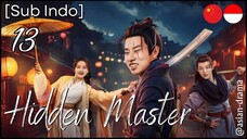 Hidden Master (2025) – Eps. 13 [Sub Indo]