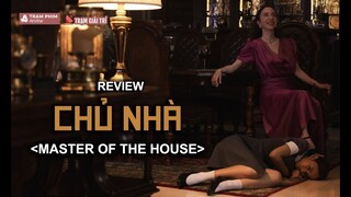 Review Chủ Nhà: phim Thái Lan trên Netflix không thể bỏ lỡ