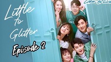 [Litter to glitter] [ENGLISH SUB ] / Episode 2 / 2021/