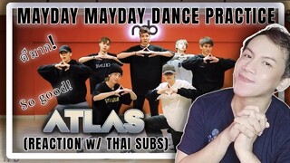 ATLAS - MAYDAY MAYDAY | Dance Practice REACTION