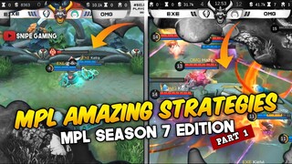 MPL SEASON 7 AMAZING STRATEGIES