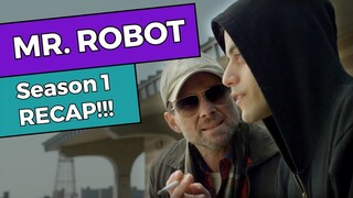 Mr. Robot - Season 1 RECAP!!!