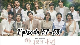 My only one { 2018 } Episode 57-58 { English sub}
