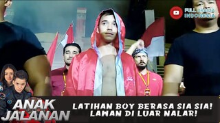 LATIHAN BOY BERASA SIA SIA! LAWAN DI LUAR NALAR! - ANAK JALANAN 601