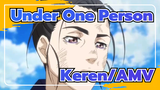 Under One Person
Keren/AMV