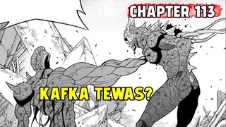 KAFKA TEWAS? - KAIJU NO 8 - CHAPTER 113