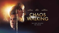 Chaos Walking 2021 Sub Indo Hd